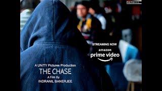 The Chase - Official Teaser | Indranil Banerjee | UNITY Pictures | Prime Video