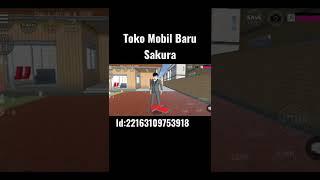 Id toko Mobil Baru Sakura‼️#sakura #sakuraschoolsimulator