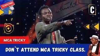 DON`T ATTEND MCA TRICKY CLASS. BY: MCA TRICKY