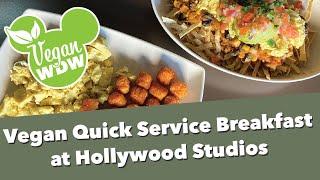 Vegan Quick Service Breakfast at Hollywood Studios