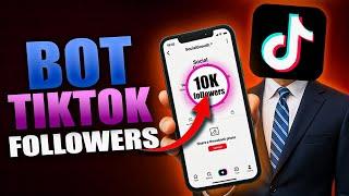 How And Where To Bot Tiktok Followers in 2025 – A Step-by-Step Guide