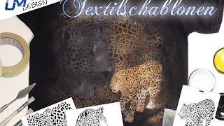 Textil T-Shirt Design Tutorial Stencil DS-002/DS-003 "Leopard" UMR-Design (English/Deutsch)