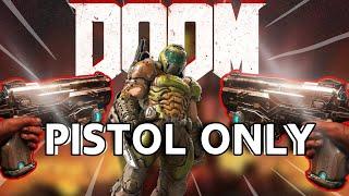 DOOM Nightmare Mode with ONLY a PISTOL!