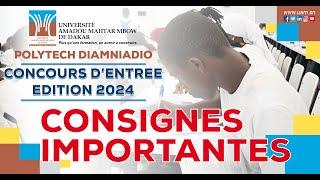 CONSIGNES IMPORTANTES RELATIVES AU CONCOURS D'ENTREE 2024 - POLYTECH DIAMNIADIO