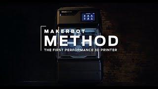 MakerBot Method | The World’s First Performance 3D Printer