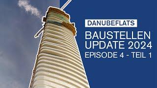 DANUBEFLATS | Baustellen-Update | Episode 4