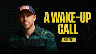 An Honest Conversation After a Near-Death Experience | The Nick Bare Podcast 099