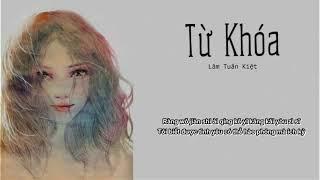 [Vietsub+Pinyin] Từ Khóa- Lâm Tuấn Kiệt 关键词- 林俊杰