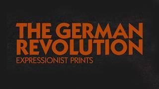 The German Revolution: Expressionist Prints