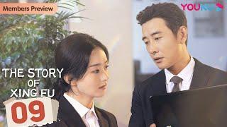 [The Story of Xing Fu] EP09 | Rural Girl Fights the Unfairness  | Zhao Liying / Liu Wei | YOUKU