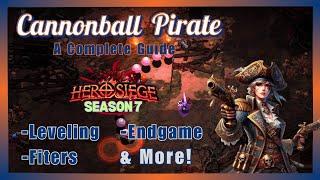Cannonball Pirate - Hero Siege Season 7 - Complete Build Guide