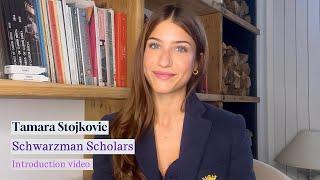 Tamara Stojkovic - Schwarzman Scholars Introduction Video