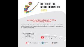Coloquios IB | Aplicaciones de Inteligencia Artificial en Medicina y Biología
