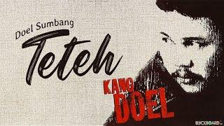 Doel Sumbang - Teteh | OFFICIAL VIDEO