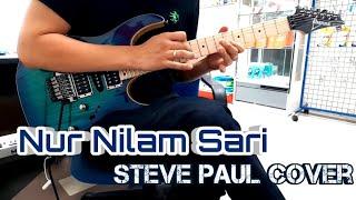 Search & Awie - Nur Nilam Sari [Full Cover] By Steve Paul