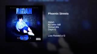 Phoenix Streets Feat. AZ Mike Mill, Rocadolla, & Dayo G.