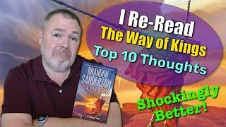 I Reread The Way of Kings: WOW! My Top 10 Revelations