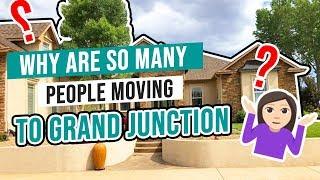 WHY are SO many people moving to Grand Junction Colorado!?