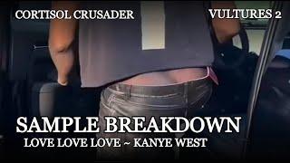 Sample Breakdown: Kanye West - LOVE LOVE LOVE