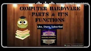 Computer Hardware parts and it's function