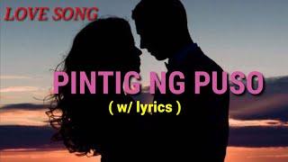 #17 Pintig Ng Puso / Tagalog love song ( w/ lyrics )