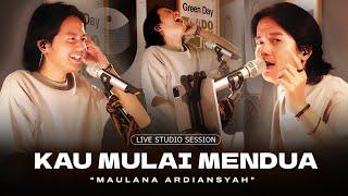 Maulana Ardiansyah - Kau Mulai Mendua (Live Studio Session)