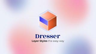 Dresser for After Effects | Layer Styles the Easy Way