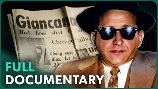 How Mob Boss Sam Giancana Helped Put A President In Power