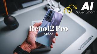 OPPO Reno12 Pro 5G: The Smartest AI-Powered Reno Yet! 