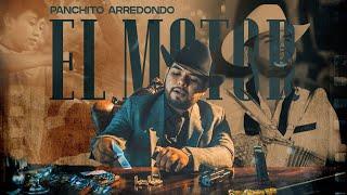 El Motor - (Video Oficial) - Panchito Arredondo - DEL Records 2021