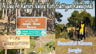 A Day At Karore Valley Kotli Sattiyan Rawalpindi  | Beautiful Karoor jungle | Shaheen Elegance |