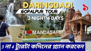 Daringbadi Odisha Tourist Spot Bangla.Kolkata to Daringbadi Tour Plan.2N 3D Daringbadi Gopalpur Tour