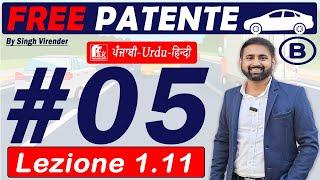 Patente B in Punjabi 2024-2025 Free | Episode 5 Lecture 1.11 to 1.12 | Autostrada e Extraurbana