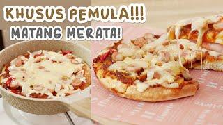 KHUSUS PEMULA!! PIZZA TEFLON Pasti Matang Merata!! – Bahan Sederhana Rasa Istimewa!!