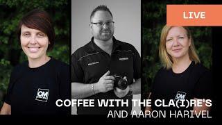 Coffee with the Cla(i)res….introducing the NEW M.Zuiko 90mm F3.5 Macro with Aaron Harivel