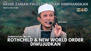 USTAZ MANIS - AKHIR ZAMAN PALESTIN AKAN DIMENANGKAN