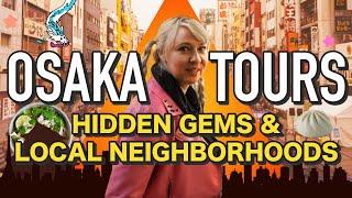 Osaka Tours   Hidden Food and Hipster Neighbourhood Guide