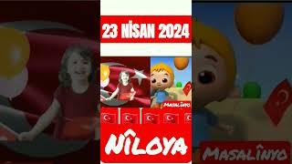 Niloya 23 Nisan Şarkısı 2024 - Niloya shorts 84 #shorts #niloya #çizgifilm #23nisan #atatürk #2024