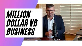 How to create a million dollar VR/virtual tour business?