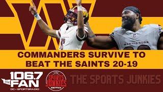 Commanders Survive Against the Saints | Sports Junkies