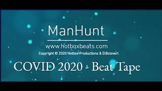 ManHunt (Prod. by Accro) - COVID 2020 Beat Tape