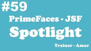 PrimeFaces - JSF Tutorial || Spotlight in PrimeFaces using Netbeans IDE || Part-59