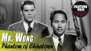 Mr. Wong Movies | Phantom of Chinatown (1940) | Crime Movie | Classic Cinema | Full Lenght | Mystery