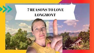 Moving to Longmont - 7 Reasons to Just Do it