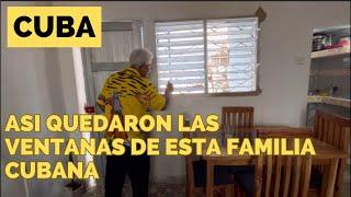 Así Quedaron las Ventanas de Esta Familia Cubana /Respondo Preguntas de Seguidores /Mi vida en Cuba.