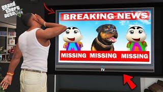 GTA 5 : Shinchan , Pinchan & Chop Gone Missing In GTA 5