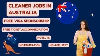 Cleaner Jobs in Australia with Visa Sponsorship 2023 - Australia Work Visa 2023#australiaworkpermit