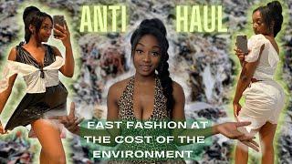 Trashy Fast Fashion Anti Try On Haul: The High Cost The Environment Pays Due To Our Consumerism