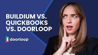 Buildium vs. QuickBooks vs. DoorLoop Reviews, Pricing, & Features