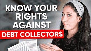 Debt Collectors: Know Your Rights and How to Protect Yourself